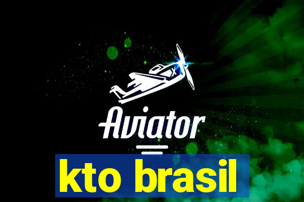 kto brasil